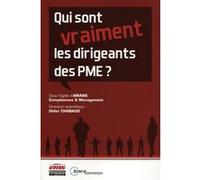 Qui sont vraiment les dirigeants des PME ? Didier Chabaud (Auteur)