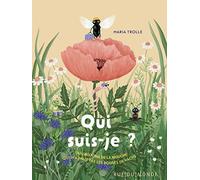 Qui suis-je ?: Ou l'histoire de la mouche qui n'aimait pas les bouses de vache