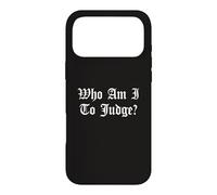 Qui suis-Je pour ne Juger Aucun Jugement Église catholique Dieu chrétien Coque pour iPhone 17 Pro Max