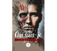 Qui suis-je quand je n’ai jamais été ?