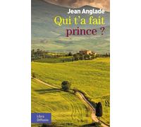 Qui T'a Fait Prince ?