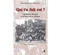 QUI T'A FAIT ROI ?