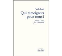 Qui temoignera pour nous ? Paul Audi (Auteur)