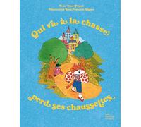 Qui va à la chasse perd ses chaussettes