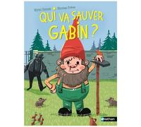 Qui va sauver Gabin ? - Lune Bleue - Premières lectures dès 6 ans