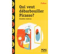 Qui veut débarbouiller Picasso ? - Claudine Aubrun - Syros Jeunesse - Poche - Document jeunesse dès 9 ans