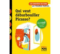 Qui veut débarbouiller Picasso ? Dyscool - Claudine Aubrun - Syros Jeunesse - Poche - Roman junior