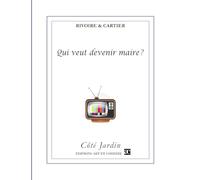 Qui veut devenir maire ?