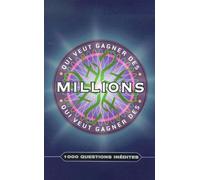 Qui Veut Gagner Des Millions ? Le Livre Des Questions