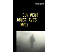 Qui Veut Jouer Avec Moi?