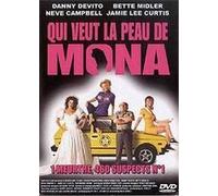 Qui Veut La Peau De Mona