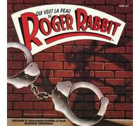 Qui Veut La Peau De Roger Rabbit (Histoire Et Dialogue D'après Le Film - Musique Originale)