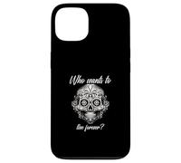 Qui Veut Vivre éternellement (Graphique Mexicain) Coque pour iPhone 13
