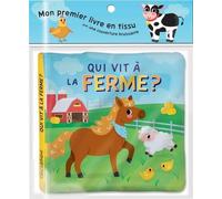 Qui vit à la ferme ? - Mon premier livre en tissu avec une couverture bruissante