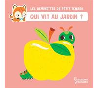 Qui vit au jardin ? – Les devinettes de Petit Renard – Larousse