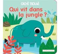 Qui vit dans la jungle ? Sonia Baretti (Illustration)