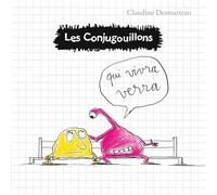 Les Conjugouillons – Tome 2 : Qui vivra verra – Flammarion