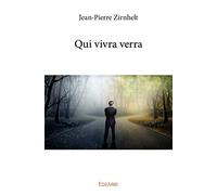 Qui vivra verra