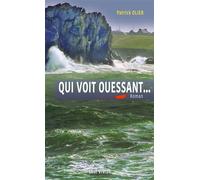 Qui voit Ouessant… - Patrick Olier - Skol Vreizh - broché - Roman