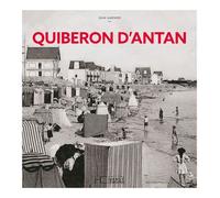 Quiberon d'antan - Jean Garnier - Hc Eds - relié - Beau livre