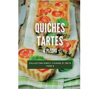 Quiches, Tartes & pizzas
