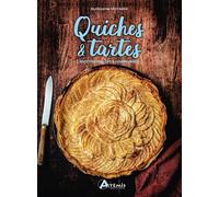 Quiches & Tartes - Recettes Healthy & Gourmandes