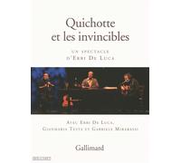 Quichotte et les invincibles - Erri De Luca - Gallimard - Livre DVD-ROM - Textes lus DVD