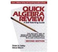 Quick Algebra Review, Wiley Self-Teaching Guides Peter H. Selby, Steve Slavin (Auteur)