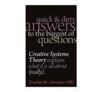 Quick And Dirty Answers To The Biggest Of Questions