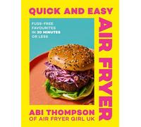 Quick and Easy Air Fryer - Abi Thompson - HQ - ebook (ePub) - Livre