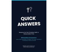 Quick Answers: Reasons For The Christian Faith In Reasonable Time