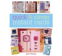 Quick & Clever Instant Cards Julie Hickey (Auteur)