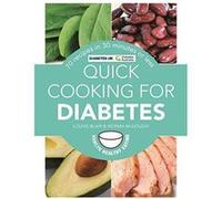 Quick Cooking for Diabetes: 70 recipes in 30 minutes or less
