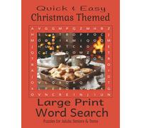 Quick & Easy Christmas Themed Large Print Word Search: Holiday Fun Word Find Puzzles for Adults, Seniors, Teens and beginners - 57 Christmas themed puzzles