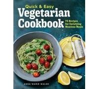Quick & Easy Vegetarian Cookbook