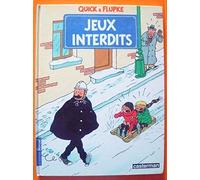 Quick et Flupke, tome 1 : Jeux interdits