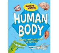 Quick Fix Science Human Body by Paul Mason Paul Mason (Auteur)