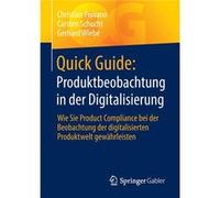 Quick Guide Produktbeobachtung in der Digitalisierung - Gerhard Wiebe - SpringerVerlag Berlin and Heidelberg GmbH amp Co. KG - Livre en Allemand - Paperba Gerhard WiebeGerhard Wiebe (Auteur)