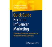 Quick Guide Recht Im Influencer Marketing