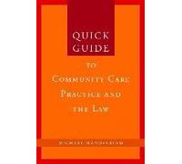 Quick Guide To Community Care Practice And The Law