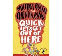 Michael Rosen – Quick, Let's Get Out of Here – Puffin Poetry – Broché