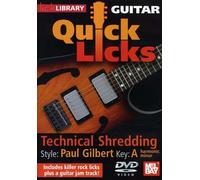 Quick Licks for Guitar: Paul Gilbert-Technical
