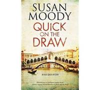 Quick on the Draw by Susan Moody Inconnu (Auteur)