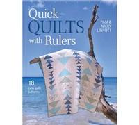 Quick Quilts With Rulers: 18 Easy Quilt Patterns (Paperback) Pam Lintott, Nicky Lintott (Auteur)