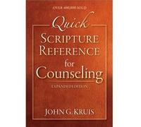 Quick Scripture Reference for Counseling by John G Kruis John G Kruis (Auteur)