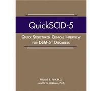 Quick Structured Clinical Interview for DSM5 Disorders QuickSCID5 by Williams & Janet B. W. & PhD Williams Janet B. W. PhD (Auteur)