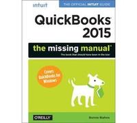 Quickbooks 2015 The Missing Manual by Bonnie Biafore Bonnie Biafore (Auteur)