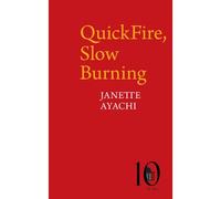 Quickfire, Slow Burning