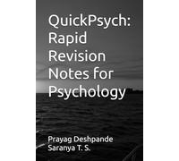 QuickPsych: Rapid Revision Notes for Psychology
