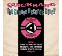 QUICKSAND-GROOVE RECORDS (MAYMIE WATTS, MICKEY & SYLVIA, ) 2 CD NEUF